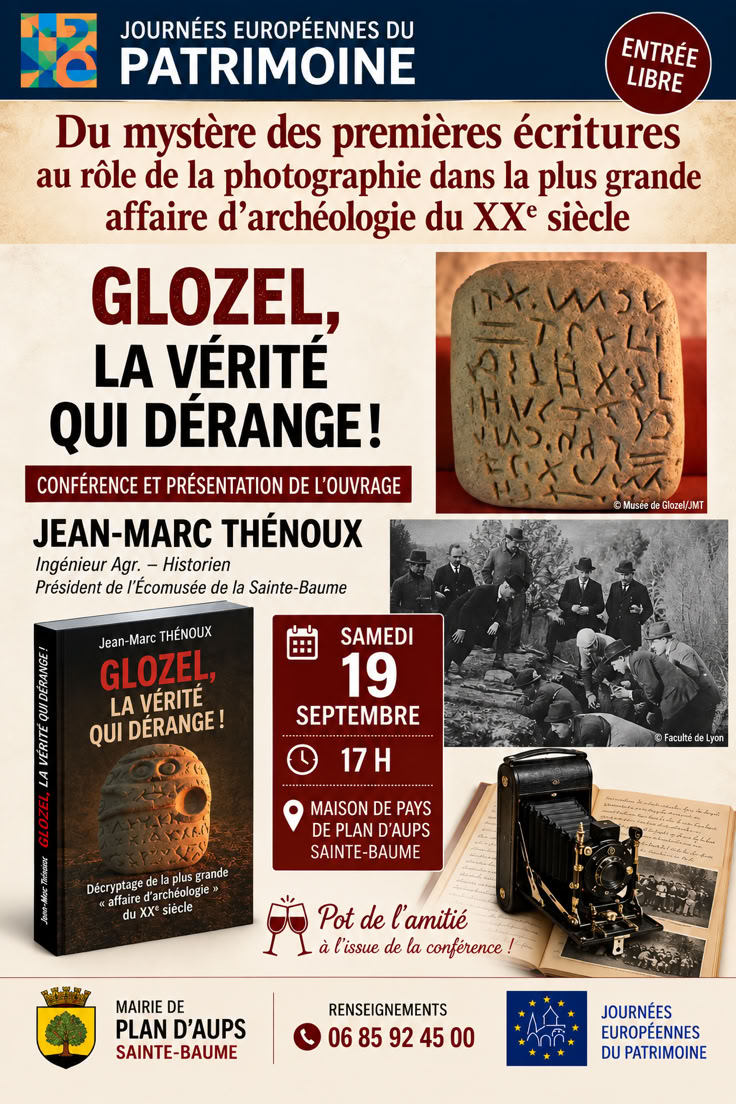 CONFERENCES A PLAN D'AUPS STE BAUME SUR GLOZEL ET LA vERITÉ QUI DERANGE POUR LES JOURNÉES EUROPÉENNES DU PATRIMOINE